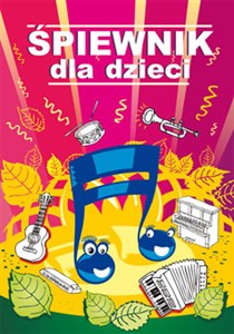 Obrazek Śpiewnik dla dzieci