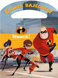 Obrazek Iniemamocni 2. Chwyć bajeczkę!