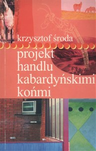 Picture of Projekt handlu kabardyńskimi końmi