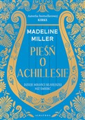 Polska książka : Pieśń o Ac... - Madeline Miller