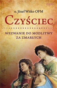 Obrazek Czyściec. Wezwanie do modlitwy za zmarłych
