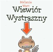 Zobacz : Wiewiór wy... - Melanie Watt