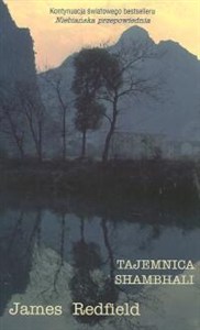 Obrazek Tajemnica Shambhali W poszukiwaniu jedenastego Wtajemniczenia