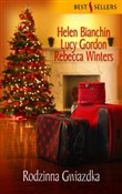 Zobacz : Rodzinna G... - Helen Bianchin, Lucy Gordon, Rebecca Winters
