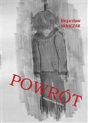 Książka : Powrót - Bogusław Janiczak