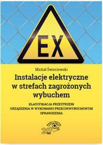 Obrazek Instalacje elektryczne w strefach zagrożonych wybuchem