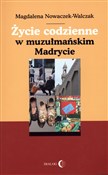 Życie codz... - Magdalena Nowaczek-Walczak -  books in polish 