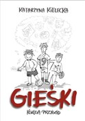 Polska książka : Gieśki Ksi... - Katarzyna Kielecka