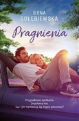 Polska książka : Pragnienia... - Ilona Gołębiewska