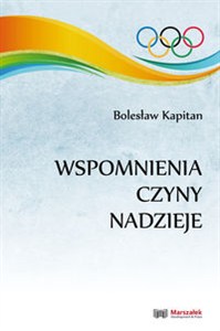 Obrazek Wspomnienia, czyny, nadzieje