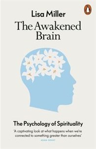 Picture of The Awakened Brain The Psychology of Spirituality