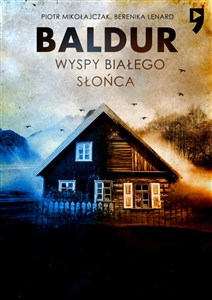 Obrazek Baldur. Wyspy Białego Słońca. Tom 1