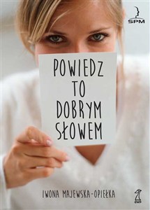 Obrazek Powiedz to dobrym słowem