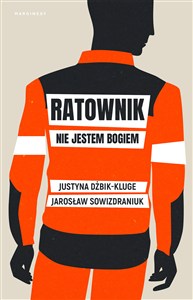 Obrazek Ratownik Nie jestem bogiem