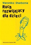 Ruch rozwi... - Weronika Sherborne -  foreign books in polish 