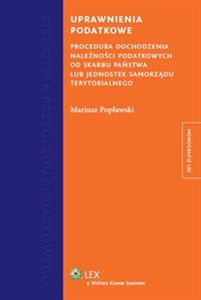 Obrazek Uprawnienia podatkowe Procedura dochodzenia należności podatkowych od skarbu państwa lub jednostek samorządu terytorialneg