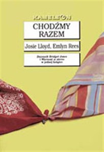 Obrazek Chodźmy razem Dziennik Bridget Jones i Wierność w stereo w jednej książce