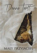 Mały przyj... - Donna Tartt -  foreign books in polish 