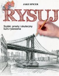 Obrazek Rysuj Szybki prosty i skuteczny kurs rysowania