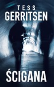 Ścigana - Tess Gerritsen -  books in polish 