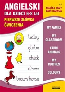 Obrazek Angielski dla dzieci 6-8 lat Pierwsze słówka. Ćwiczenia