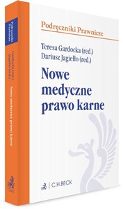 Picture of Nowe medyczne prawo karne