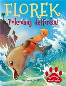 Polska książka : Florek. Po... - Agnieszka Nożyńska-Demianiuk