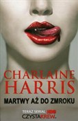 polish book : Martwy aż ... - Charlaine Harris
