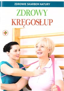 Obrazek Zdrowy kręgosłup. Zdrowie skarbem natury