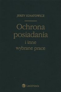 Obrazek Ochrona posiadania i inne wybrane prace