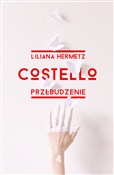 Costello P... - Liliana Hermetz - Ksiegarnia w UK