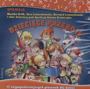 Picture of Dziecięce przeboje 12 najpopularniejszych piosenek dla dzieci