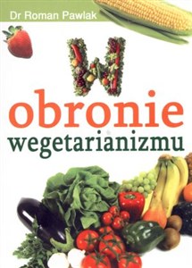Obrazek W obronie wegetarianizmu Czas, żeby fakty mówiły same za siebie