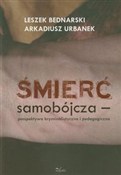 Śmierć sam... - Leszek Bednarski, Arkadiusz Urbanek -  books in polish 