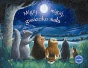 Obrazek Migaj, migaj, gwiazdko mała