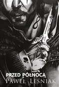Polska książka : Przed półn... - Paweł Leśniak
