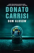 Dom głosów... - Donato Carrisi - Ksiegarnia w UK