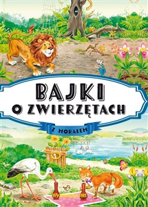 Picture of Bajki o zwierzętach z morałem