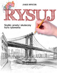 Obrazek Rysuj Szybki, prosty i skuteczny kurs rysowania