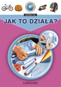 Obrazek Moja pierwsza encyklopedia 5 - 8 Jak to działa ?