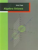Polska książka : Algebra li... - Jerzy Topp