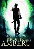 Kroniki Am... - Roger Zelazny -  foreign books in polish 