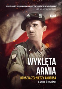 Picture of Wyklęta armia Odyseja żołnierzy Andersa