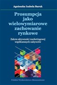 Prosumpcja... - Agnieszka Izabela Baruk -  Książka z wysyłką do UK