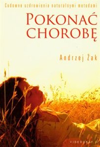 Obrazek Pokonać chorobę