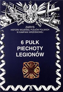 Obrazek 6 Pułk Piechoty Legionów