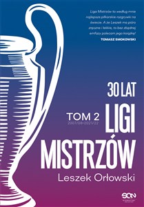 Obrazek 30 lat Ligi Mistrzów Tom 2