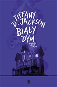 Polska książka : Biały dym - Tiffany D. Jackson