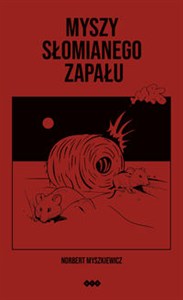 Picture of Myszy słomianego zapału