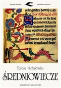 polish book : Średniowie... - Teresa Michałowska